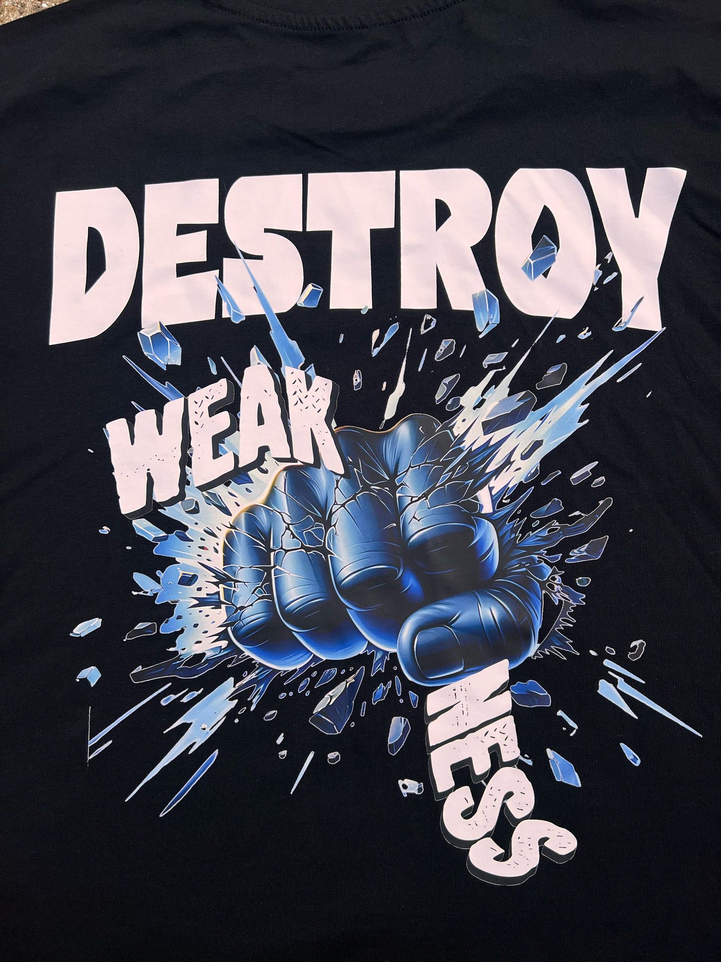 Destroy Weakness