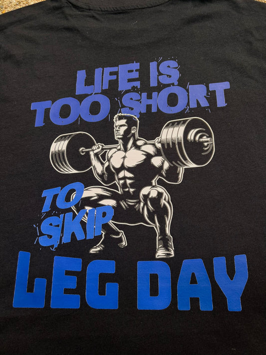 Don't Skip Leg Day
